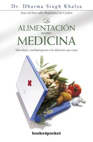 Alimentacion Como Medicina la