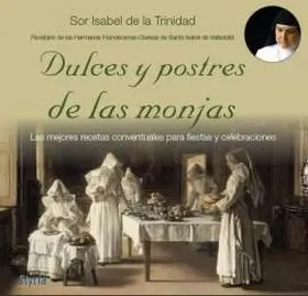 Dulces y Postres de las Monjas