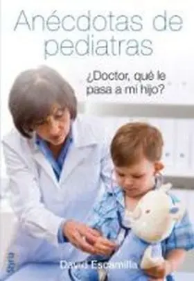 Anecdotas de Pediatras