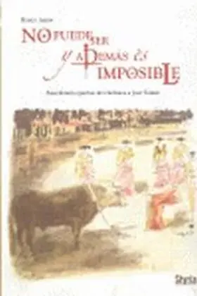 No Puede Ser y Ademas Es Imposible