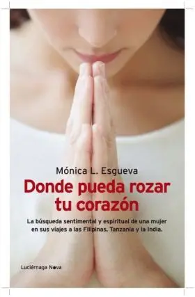 Donde Pueda Rozar tu Corazon