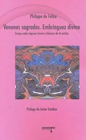 Venenos Sagrados Embriaguez Divina