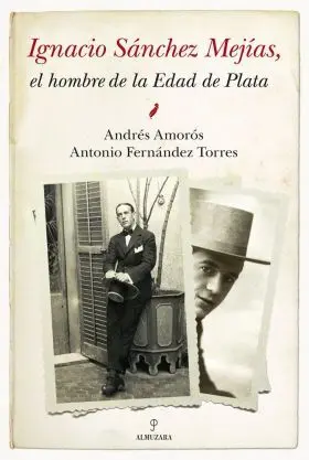 Ignacio Sanchez Mejias el Hombre de la Edad de Pla