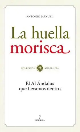 Huella Morisca, la