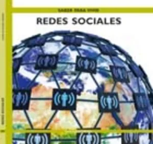 Redes Sociales. (Coleccion Saber para Vivir)