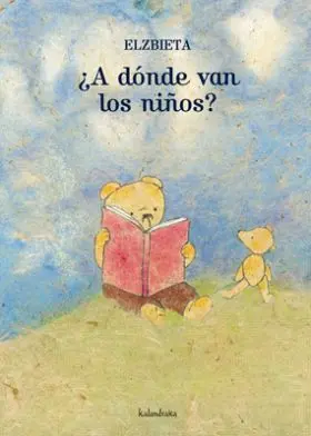 ¿A Donde Van los Niños?