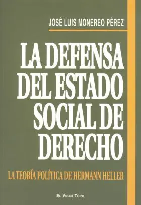 Defensa del Estado Social de Derecho,La