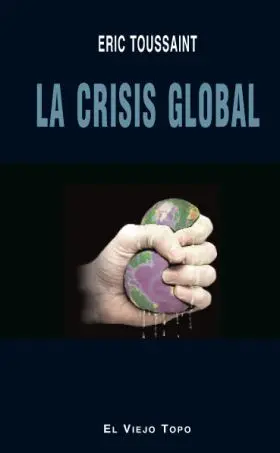 Crisis Global, la