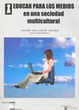 Educar para los Medios en una Sociedad Multicultur