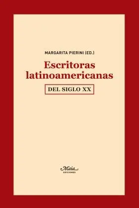 Escritoras Latinoamericanas del Siglo Xx