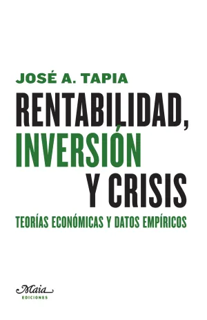 Rentabilidad, Inversion y Crisis