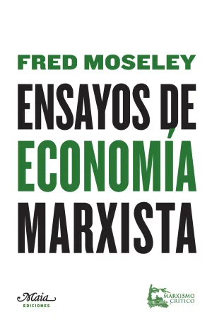 Ensayos de Economia Marxista