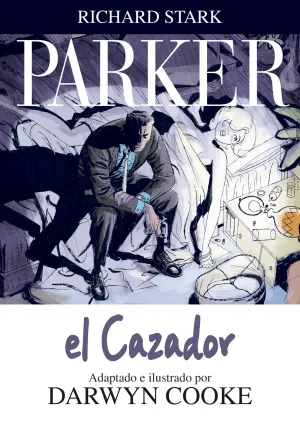 Parker. El Cazador