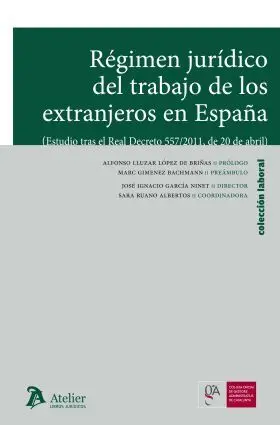 Regimen Juridico del Trabajo de los Extranjeros en