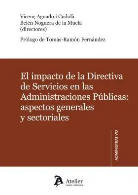 El Impacto de la Directiva de Servicios en las Adm