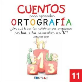 Cuentos para Aprender Ortografia. ¿Por que Todas L