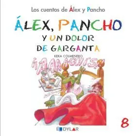 Los Cuentos de Alex y Pancho. Alex y Pancho y un D