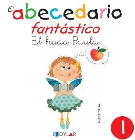 El Abecedario Fantastico. El Hada Paula