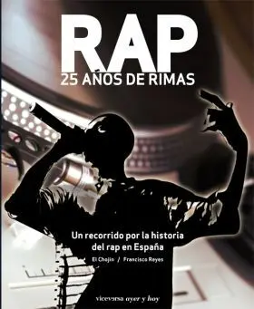 Rap 25 Años de Rimas
