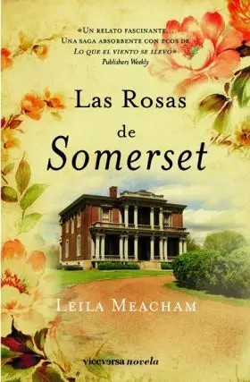 Las Rosas de Somerset