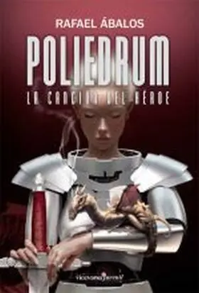 Poliedrum Ii. La Cancion del Heroe