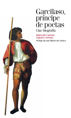 Garcilaso, Principe de Poetas