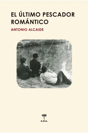 El Último Pescador Romántico