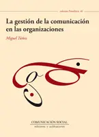 La Gestion de la Comunicacion en las Organizacione