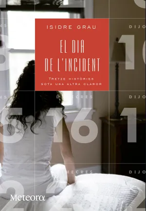 El Dia de L'incident