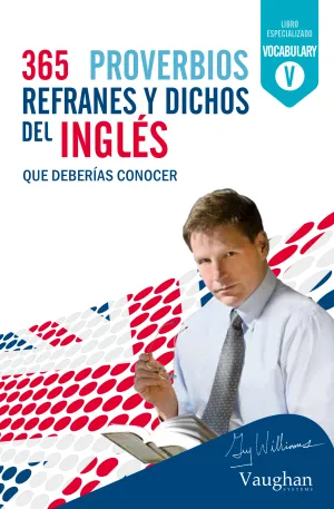 365 Proverbios, Refranes y Dichos del Ingles