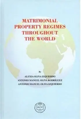 Matrimonial Property Regimes Throughout The World