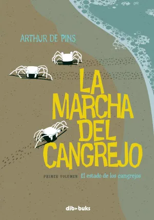 La Marcha del Cangrejo Nº1: el Estado de los Cangr
