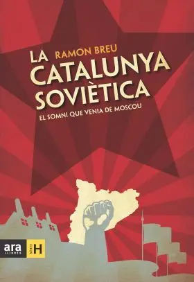 La Catalunya Sovietica