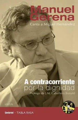 A Contracorriente por la Dignidad