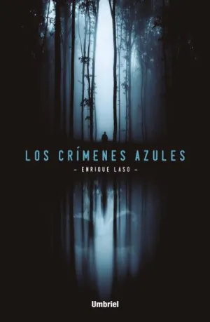 Crimenes Azules, los