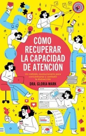 Como Recuperar la Capacidad de Atencion