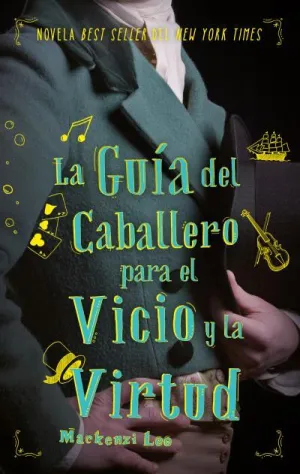 Guia del Caballero para el Vicio y la Virtud
