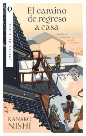 Camino de Regreso a Casa, el