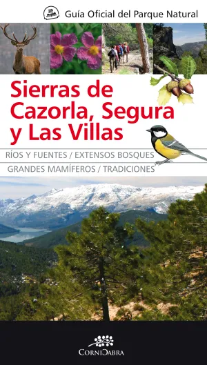 Sierras de Cazorla, Segura y las Villas