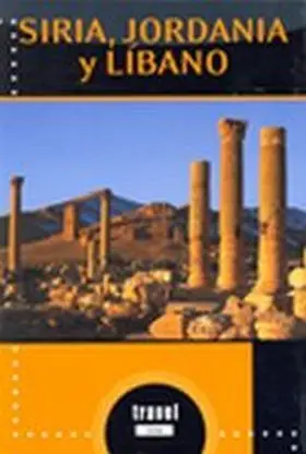 Siria Jordania y Libano -Travel Time-