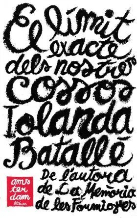 El Limit Exacte Dels Nostres Cossos