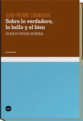 Sobre lo Verdadero,Lo Bello y el Bien