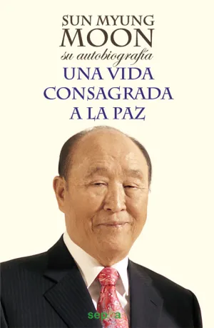 Sun Myung Moon: Su Autobiografia
