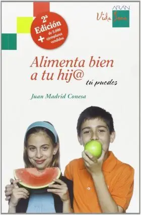 Alimenta Bien a tu Hijo