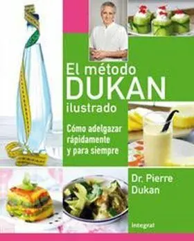 El Metodo Dukan Ilustrado