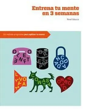 Entrena tu Mente en 3 Semanas