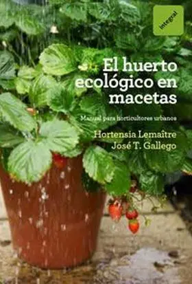 Huerto Ecologico en Macetas,El