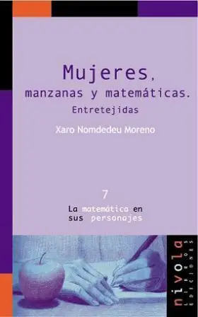 Mujeres, Manzanas y Matematicas. Entretejidas