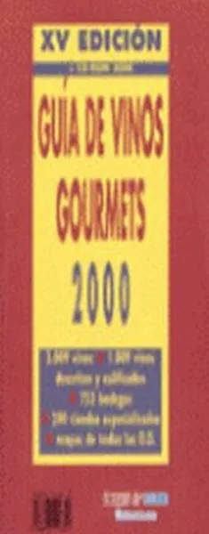Guia de Vinos Gourmets 2000
