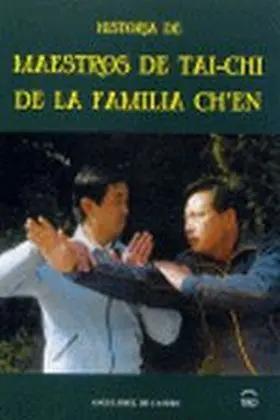 Maestros de Tai-Chi de la Familia Ch'en